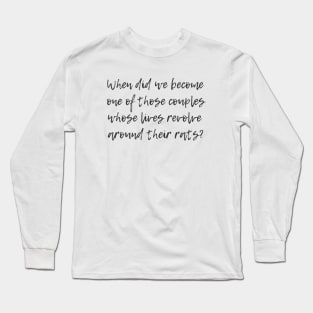 One of Those Couples Long Sleeve T-Shirt